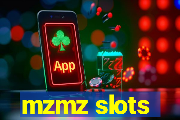 mzmz slots